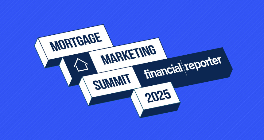 Financial Reporter announces return of Mortgage Marketing Summit for 2025 Financial Reporter Mortgage Marketing Summit